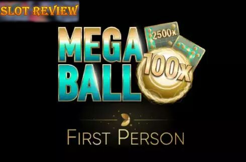 Mega Ball First Person